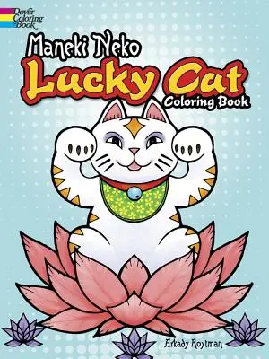 Livre de coloriage Maneki Neko Lucky Cat - Maneki Neko Lucky Cat Coloring Book