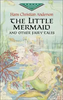 La petite sirène et autres contes de fées - The Little Mermaid and Other Fairy Tales