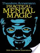 Magie mentale pratique - Practical Mental Magic
