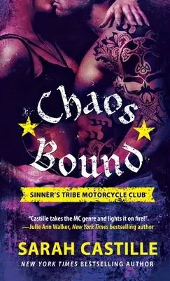 Chaos Bound : Le club de motards de la tribu des pécheurs - Chaos Bound: Sinner's Tribe Motorcycle Club
