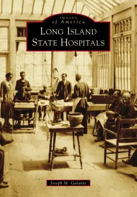 Hôpitaux d'État de Long Island - Long Island State Hospitals