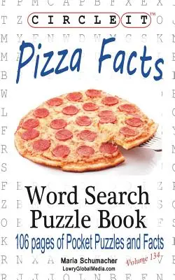 Encerclez-le, faits sur la pizza, mots cachés, livre de puzzles - Circle It, Pizza Facts, Word Search, Puzzle Book