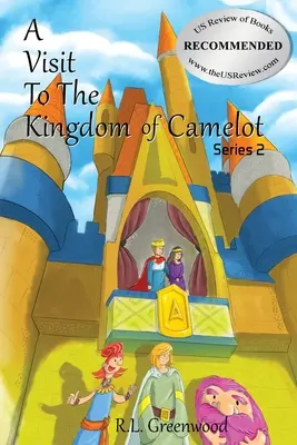 Une visite au royaume de Camelot : Série 2 - A Visit To The Kingdom of Camelot: Series 2