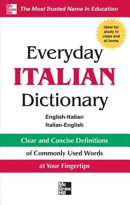 Dictionnaire d'italien de tous les jours - Everyday Italian Dictionary