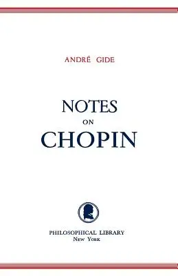 Notes sur Chopin - Notes on Chopin