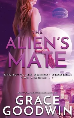 Le compagnon de l'extraterrestre - The Alien's Mate