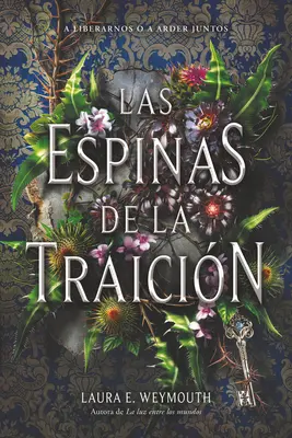 Las Espinas de la Traicin : Une trahison d'épines (édition espagnole) - Las Espinas de la Traicin: A Treason of Thorns (Spanish Edition)