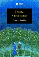 Dante : une brève histoire - Dante: A Brief History