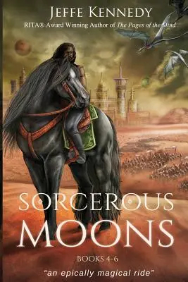 Les Lunes Sorcières Livres 4-6 - Sorcerous Moons Books 4-6