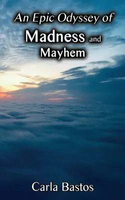 Une odyssée épique de folie et de désordre - An Epic Odyssey of Madness and Mayhem