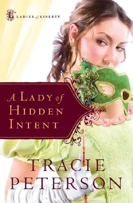 Une dame aux intentions cachées - A Lady of Hidden Intent