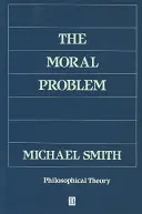 Le problème moral - The Moral Problem