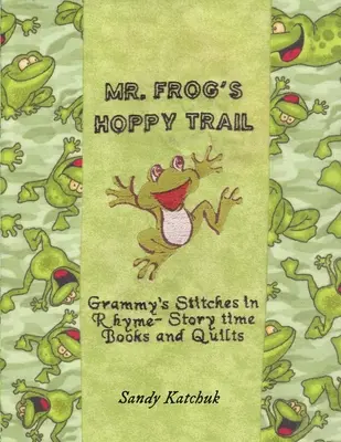 Le chemin de la grenouille - Mr. Frog's Hoppy Trail