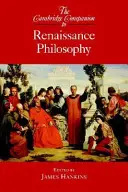 Le Cambridge Companion de la philosophie de la Renaissance - The Cambridge Companion to Renaissance Philosophy