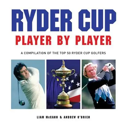 Ryder Cup - Joueur par joueur - Ryder Cup - Player by Player