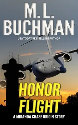 Honor Flight : un récit d'action-aventure militaire et du NTSB - Honor Flight: an NTSB/military action-adventure story