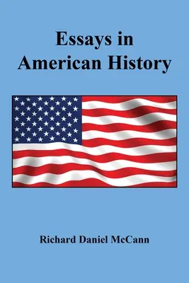 Essais d'histoire américaine - Essays in American History