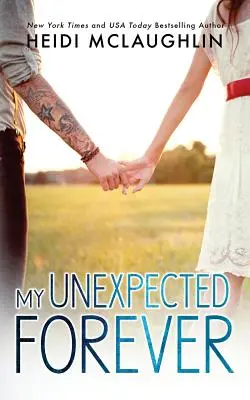 Mon éternité inattendue - My Unexpected Forever