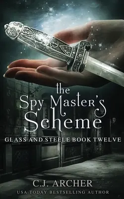 Le stratagème du maître-espion - The Spy Master's Scheme