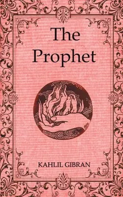 Le Prophète - The Prophet
