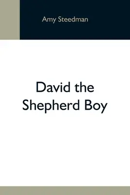 David, le petit berger - David The Shepherd Boy