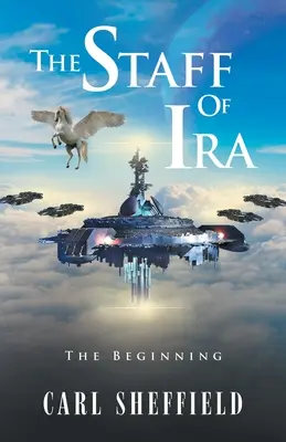 Le bâton d'Ira : Le début - The Staff of Ira: The Beginning