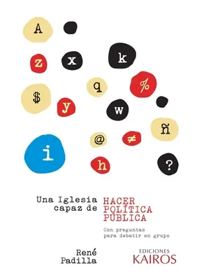 Une Église capable de faire de la politique publique - Una Iglesia capaz de hacer poltica pblica