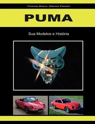 Puma : Seus Modelos e Histria - Puma: Seus Modelos e Histria