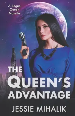 L'avantage de la reine - The Queen's Advantage