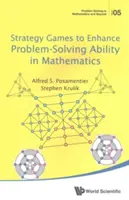 Jeux de stratégie pour améliorer la capacité de résolution de problèmes en mathématiques - Strategy Games to Enhance Problem-Solving Ability in Mathematics