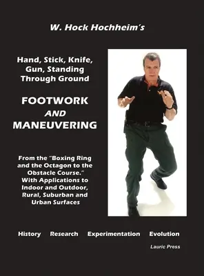 Jeu de jambes et manœuvres - Footwork and Maneuevering