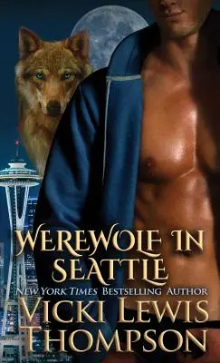 Le loup-garou de Seattle - Werewolf in Seattle