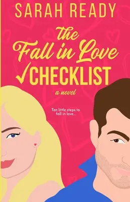 La liste de contrôle de la chute amoureuse - The Fall in Love Checklist