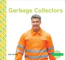 Les éboueurs - Garbage Collectors