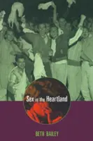 Sex in the Heartland (révisé) - Sex in the Heartland (Revised)