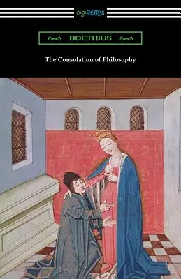 La Consolation de la philosophie - The Consolation of Philosophy