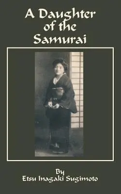 Une fille de samouraï - A Daughter of the Samurai