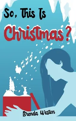 Alors, c'est Noël ? - So, This Is Christmas?