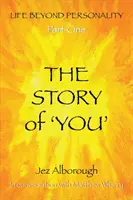 L'histoire de « Vous - The Story of 'You'