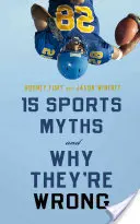 15 mythes sur le sport et pourquoi ils sont faux - 15 Sports Myths and Why They're Wrong