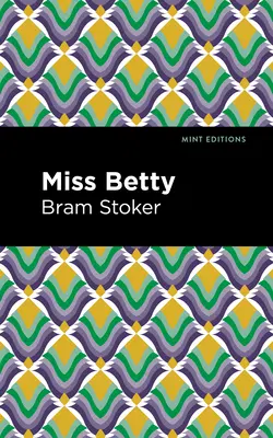 Mlle Betty - Miss Betty
