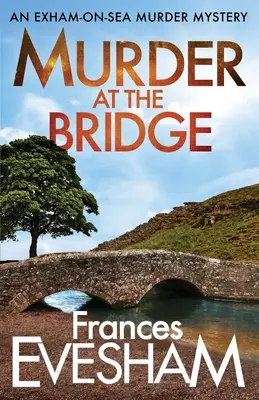 Meurtre au pont - Murder at the Bridge