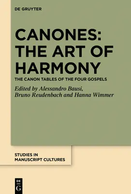 Canones : L'art de l'harmonie - Canones: The Art of Harmony