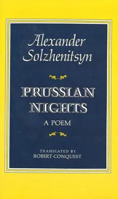 Les nuits prussiennes : Édition bilingue - Prussian Nights: Bilingual Edition