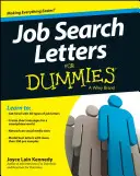 Les lettres de recherche d'emploi pour les nuls, 4e édition - Job Search Letters for Dummies, 4th Edition