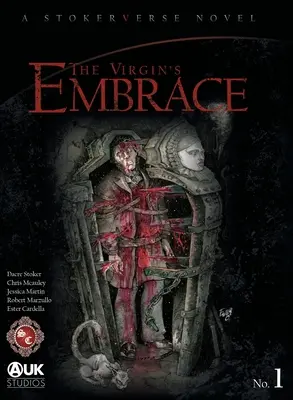 L'étreinte de la vierge : Une adaptation palpitante d'une histoire écrite à l'origine par Bram Stoker - The Virgin's Embrace: A thrilling adaptation of a story originally written by Bram Stoker