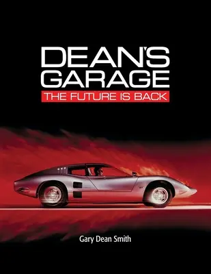 Le garage du doyen : Le futur est de retour - Dean's Garage: The Future is Back