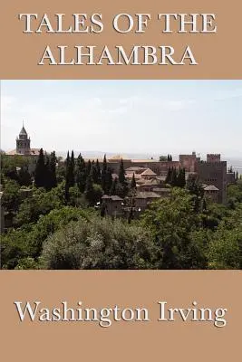 Contes de l'Alhambra - Tales of the Alhambra