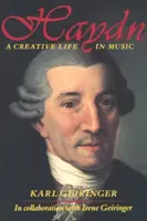 Haydn : Une vie créative en musique - Haydn: A Creative Life in Music