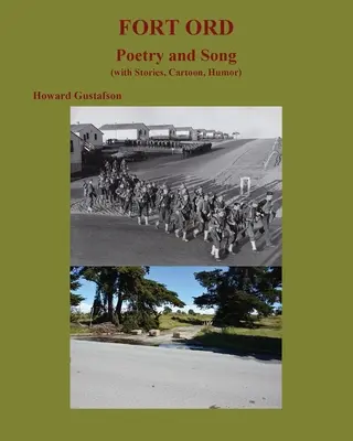 POÉTRES et CHANSONS DE FORT ORD - FORT ORD POETRY and SONG